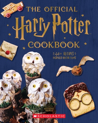 Official Harry Potter Cookbook (40+ Recipes Inspired by the Films)