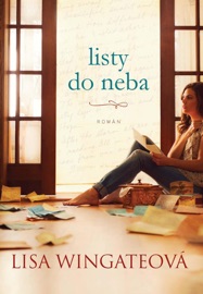 Listy do neba - Lisa Wingate