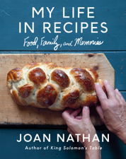 My Life in Recipes - Joan Nathan Cover Art