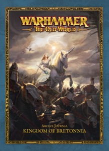 Arcane Journal: Kingdom Of Bretonnia