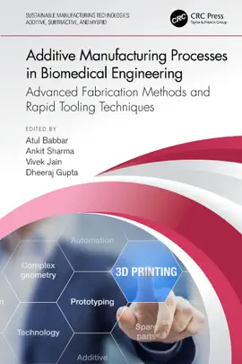Read: Book Additive Manufacturing Processes in Biomedical Engineering