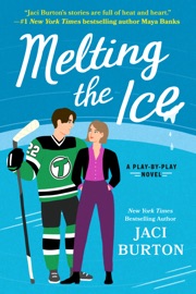 Melting the Ice - Jaci Burton