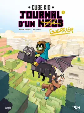 Read: Journal d'un Noob - Tome 7 - Book Apprivoiser la bête