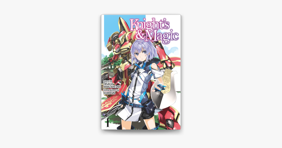 Knight's & Magic: Volume 1 (Light Novel) on Apple Books