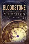 Bloodstone by M.J. Mallon Book Summary, Reviews and Downlod