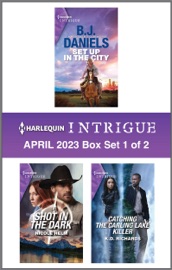Harlequin Intrigue April 2023 - Box Set 1 of 2 - B.J. Daniels, Nicole Helm & Kd Richards