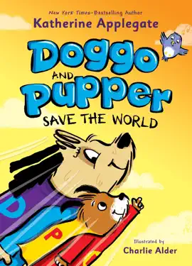 Read: Doggo and Pupper Save the World Book