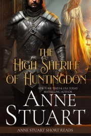 The High Sheriff of Huntingdon - Anne Stuart