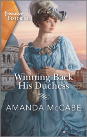 Winning Back His Duchess - Amanda McCabe