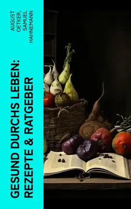Read: Gesund durchs Leben: Rezepte & Ratgeber Book