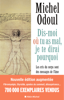 Dis-moi où tu as mal, je te dirai pourquoi - édition 2022 - Michel Odoul