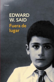 Fuera de lugar - Edward W. Said