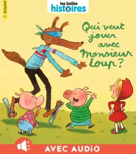 Read: Book Qui veut jouer avec Monsieur Loup ?
