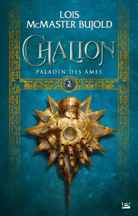Read: Chalion, T2 : Paladin des âmes Book