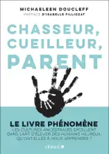 Chasseur, cueilleur, parent