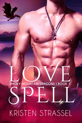 Love Spell by Kristen Strassel book