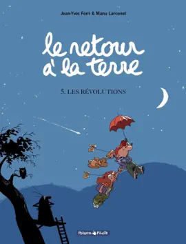 Read: Le Retour à la terre - Tome 5 - Les Révolutions Book