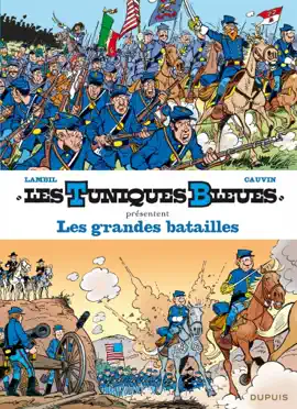 Read: Les Tuniques Bleues présentent - Tome 1 - Book Les grandes batailles