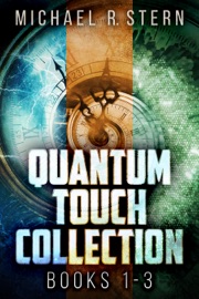 Quantum Touch Collection - Books 1-3 - Michael R Stern