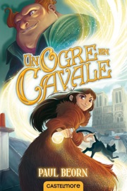 Un ogre en cavale - Paul Beorn & Noémie Chevalier