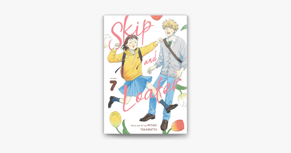 Skip and Loafer Vol. 8 by Misaki Takamatsu: 9798888430316 |  : Books