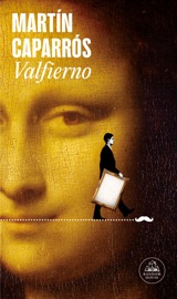 Valfierno - Martín Caparrós