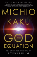 The God Equation - Michio Kaku Cover Art