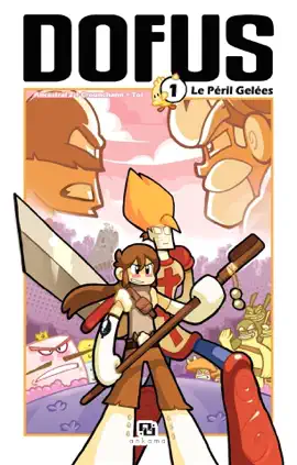 Read: Dofus Manga - Tome 1 - Le Péril Book Gelées