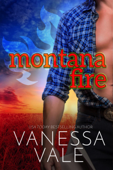 Montana Fire - Vanessa Vale