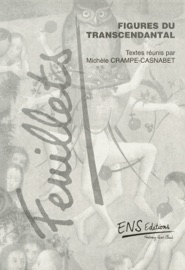 Figures du transcendantal - Michèle Crampe-Casnabet