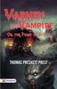 Varney the Vampire; Or, the Feast of Blood
