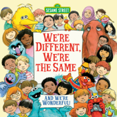 We're Different, We're the Same (Sesame Street) - Bobbi Kates & Joe Mathieu