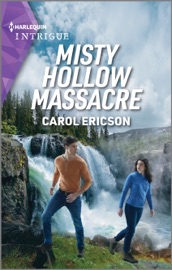Misty Hollow Massacre - Carol Ericson