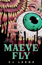 Maeve Fly - CJ Leede Cover Art