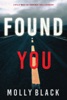 Book Found You (A Rylie Wolf FBI Suspense Thriller—Book One)