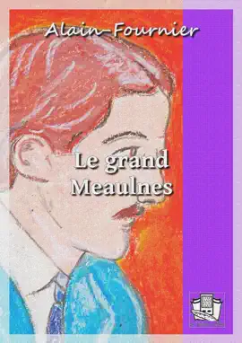 Read: Book Le grand Meaulnes