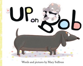 Up on Bob - Mary Sullivan