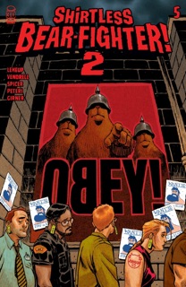 Shirtless Bear-Fighter! 2 #5 by Jody LeHeup & Nil Vendrell