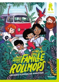 Le tour du monde de la famille Rollmops, Tome 01 - Anne Schmauch & Camille Roy