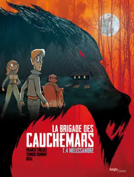 Read: Book La Brigade des cauchemars - Tome 4 - Mélissandre