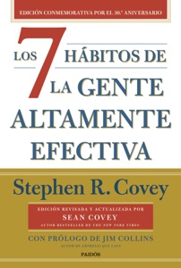 Los 7 hábitos de la gente altamente efectiva (30.º aniversario) Book Cover