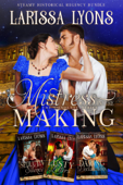 Mistress in the Making - The Complete Series - Larissa Lyons