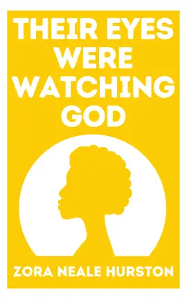 Read: Their Eyes Were Watching God Book