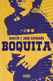 Boquita - Martín Caparrós & Juan Caparrós