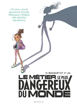Read: Le métier le Book plus dangereux du monde - Tome 1 - Louna (face)