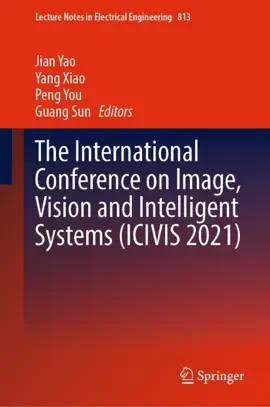 Read: The International Book Conference on Image, Vision and Intelligent Systems (ICIVIS 2021)