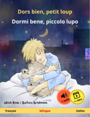 Dors bien, petit loup – Dormi bene, piccolo lupo (français – italien) - Ulrich Renz