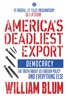 Book America's Deadliest Export