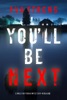 Book You’ll Be Next (A Megan York Suspense Thriller—Book Two)