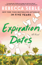 Expiration Dates - Rebecca Serle Cover Art